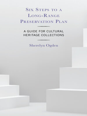 cover image of Six Steps to a Long-Range Preservation Plan